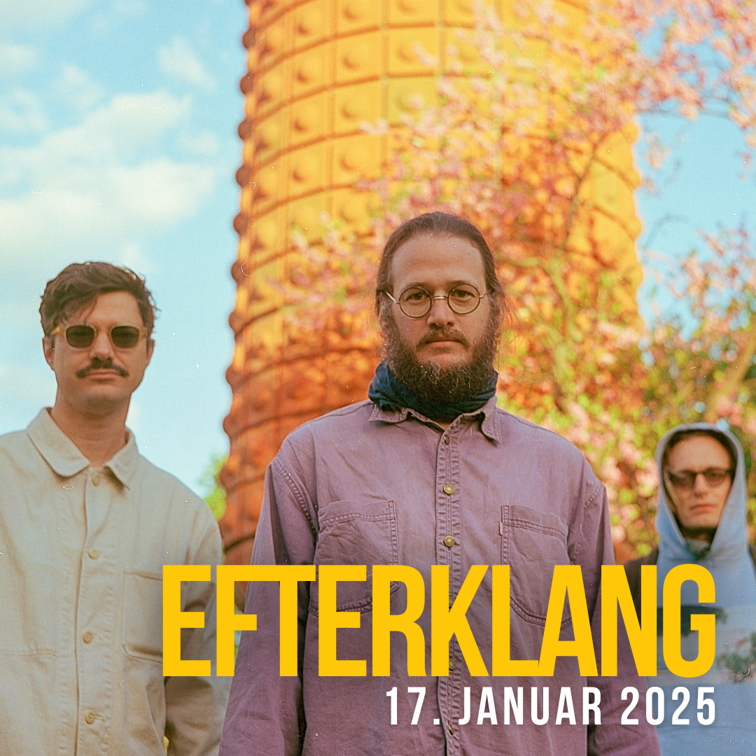 Efterklang - 17.01.2025 | 20 Uhr